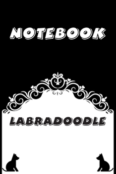 Labradoodle Notebook : Black and White notebook , Decorative Journal for Labradoodle Lover: Notebook /Journal Gift,Black and White,100 pages, 6x9, Soft cover, Mate Finish