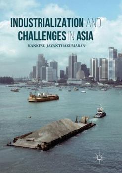 Paperback Industrialization and Challenges in Asia Book