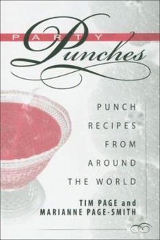 Hardcover Party Punches: Punch Recipes from Around the World Book