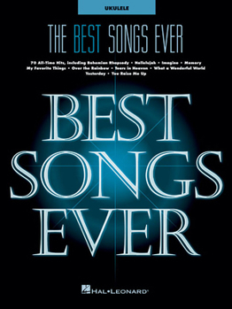 Paperback The Best Songs Ever - 70 Popular Ukulele Hits Hal Leonard Sheet Music with Chords Melody and Lyrics Gcea Standard Tuning Songbook Book