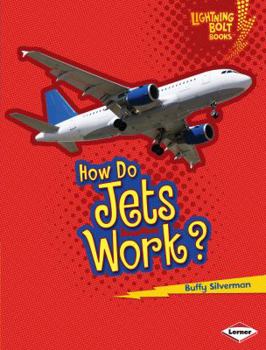 Library Binding How Do Jets Work? Book