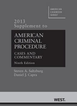 Paperback American Criminal Procedure, Cases and Commentary, 9th, 2013 Supplement Book