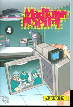 Paperback Madtown Hospital Volume 4 Book