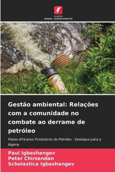 Paperback Gestão ambiental: Relações com a comunidade no combate ao derrame de petróleo [Portuguese] Book