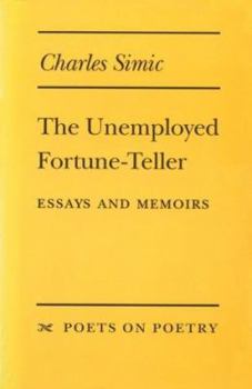 Paperback The Unemployed Fortune-Teller: Essays and Memoirs Book
