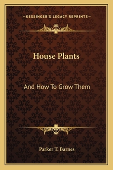 Paperback House Plants: And How To Grow Them Book