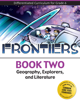 Paperback Frontiers: Geography, Explorers, and Literature (Book 2) Book