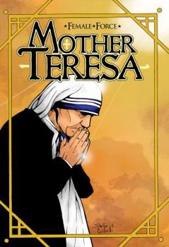 Hardcover Female Force: Mother Teresa- A Graphic Novel Book