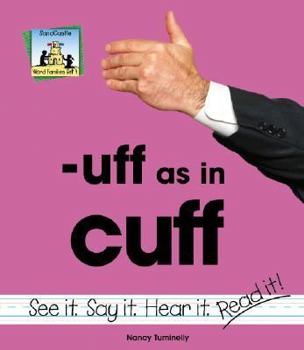 Uff as in Cuff - Book  of the Word Families