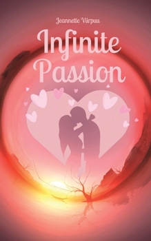 Paperback Infinite Passion Book