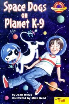 Paperback Space Dogs on Planet K-9 Book