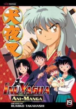 Paperback Inuyasha Ani-Manga, Vol. 19 Book