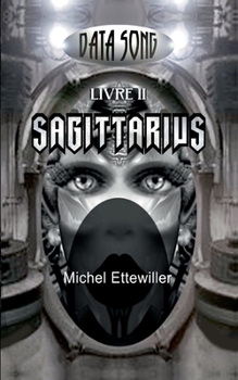 Paperback Data Song: Sagittarius [French] Book