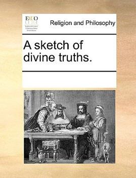 Paperback A Sketch of Divine Truths. Book
