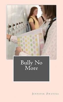 Paperback Bully No More Book