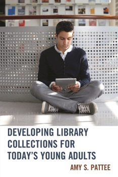 Paperback Developing Library Collections for Today's Young Adults Book