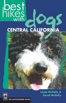 Paperback Best Hikes with Dogs Central California Book