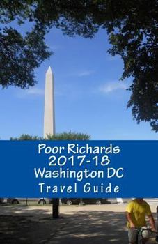 Paperback Poor Richards 2017-18 Washington DC Travel Guide Book