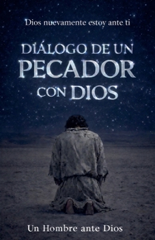 Paperback Diálogo de Un Pecador Con Dios [Spanish] Book