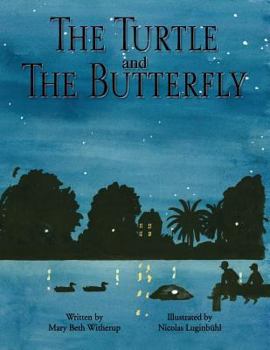 Paperback The Turtle and The Butterfly Book