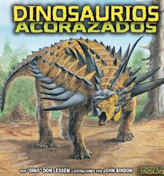 Dinosaurios Acorazados = Armored Dinosaurs - Book  of the Conoce a los Dinosaurios