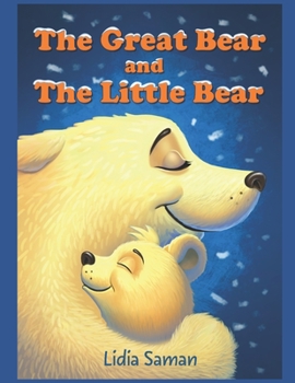 Paperback The Great Bear and the Little Bear Book