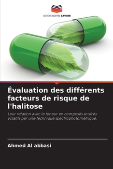 Paperback Évaluation des différents facteurs de risque de l'halitose [French] Book