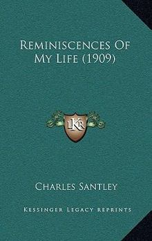 Hardcover Reminiscences of My Life (1909) Book