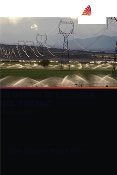 Paperback Filosofia Di Gestione del Rischio [Italian] Book