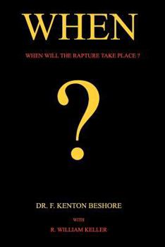 Paperback When?: When Will The Rapture Take Place? Book