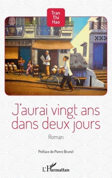Paperback J'aurai vingt ans dans deux jours [French] Book