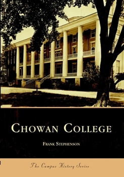 Chowan College - Book  of the Campus History