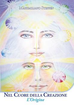 Paperback Nel Cuore della Creazione. L'Origine [Italian] Book