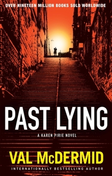 Hardcover Past Lying: A Karen Pirie Novel Book