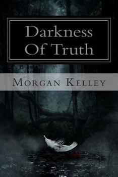 Paperback Darkness Of Truth: An FBI/RomanceThriller Book 6 Book