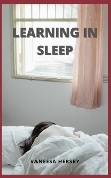 Paperback Learning in Sleep Book