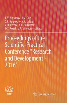 Paperback Proceedings of the Scientific-Practical Conference Research and Development - 2016 Book