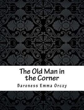 Paperback The Old Man in the Corner Book