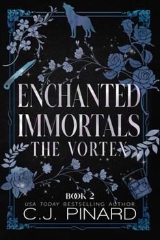 Paperback Enchanted Immortals 2: The Vortex Book