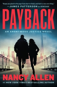 Payback - Book #2 of the Anonymous Justice