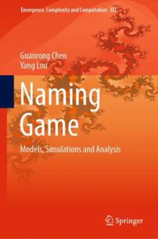 Hardcover Naming Game: Models, Simulations and Analysis Book