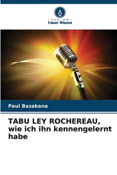 Paperback TABU LEY ROCHEREAU, wie ich ihn kennengelernt habe [German] Book