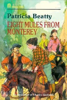 Paperback Eight Mules from Monterey Book