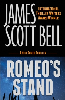 Romeo's Stand - Book #5 of the Mike Romeo