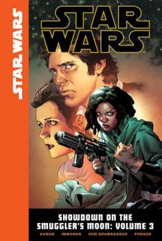 Star Wars: Showdown on the Smuggler's Moon, Volume 3 - Book #9 of the Star Wars (2015) (Single Issues)