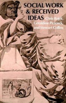 Paperback Social Work & Received Ideas Book