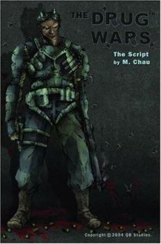 Hardcover The Drug Wars: The Script Book