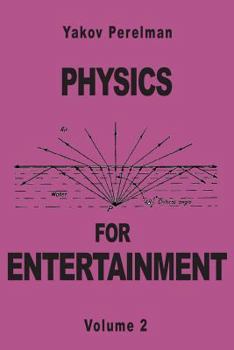 Paperback Physics for Entertainment Book