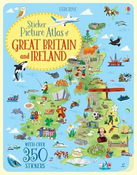 Paperback Sticker Picture Atlas of Great Britain and Ireland (Sticker Books) Book