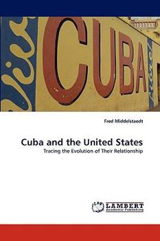 Paperback Cuba and the United States Book